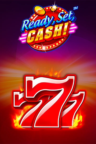 Ready, set, CASH!